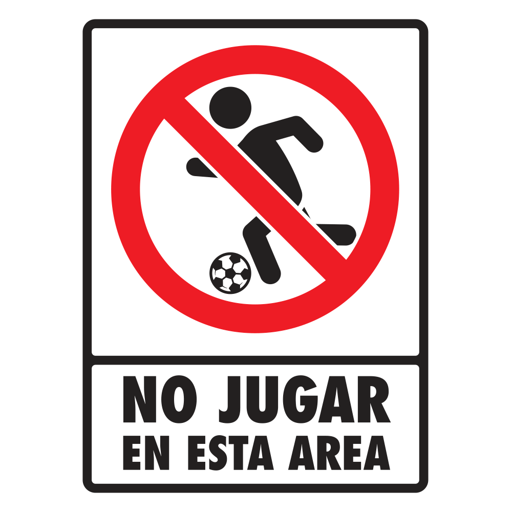 Señal No jugar en esta área — imagen original del proveedor