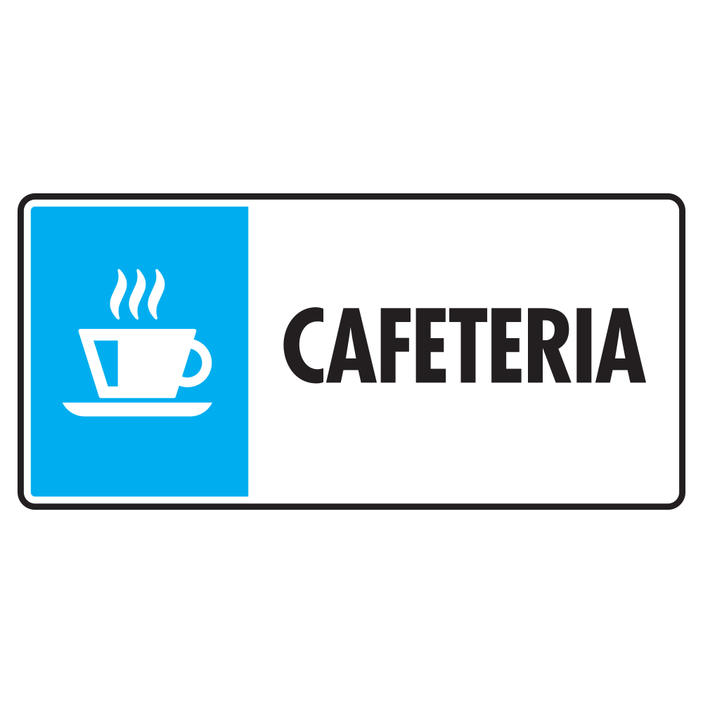 Señal Cafetería — imagen original del proveedor