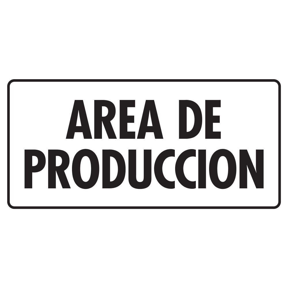 Señal Área de producción — imagen original del proveedor