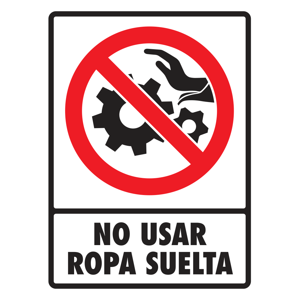 Señal No usar ropa suelta — imagen original del proveedor