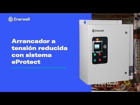 Arrancador a tensión reducida con sistema eProtect