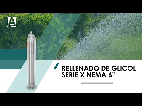 Rellenado de glicol en motor sumergible serie X Nema 6"