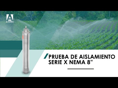 Prueba de aislamiento en motor sumergible serie X Nema 8"